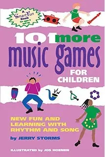 101 More Music Games for Children