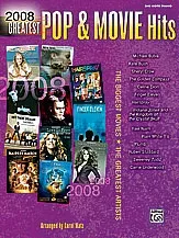 2008 Greatest Pop and Movie Hits