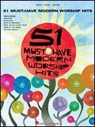 51 Must-Have Modern Worship Hits