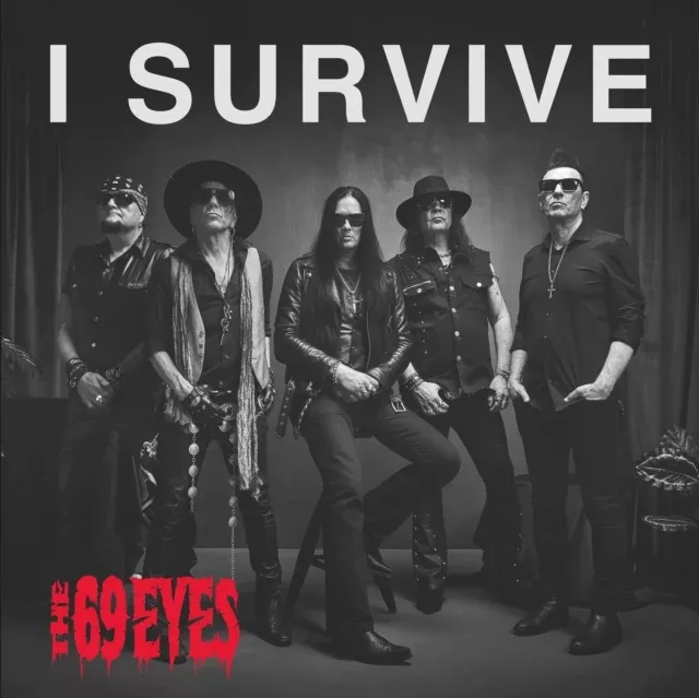 69 EYES - I SURVIVE (Music CD)