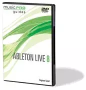 Ableton Live 8 Beginner Level