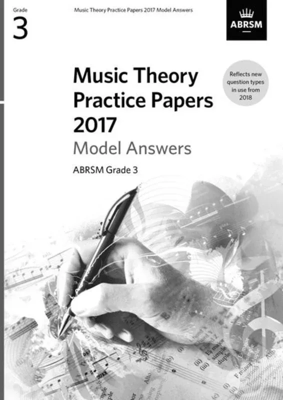 ABRSM Music Theory Practice Papers 2017 Answers Grade 3