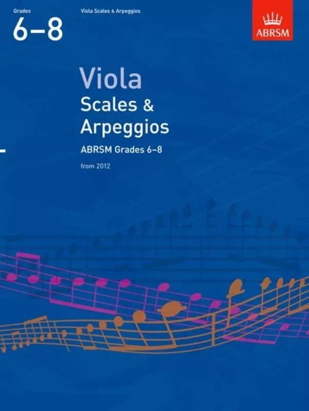 ABRSM Viola Scales & Arpeggios Grade 6-8 2012 Edition