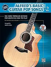 Alfred's Basic Guitar Pop Songs No. 1 and No. 2