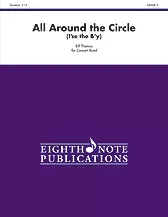 All Around the Circle