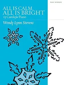 All Is Calm All Is Bright