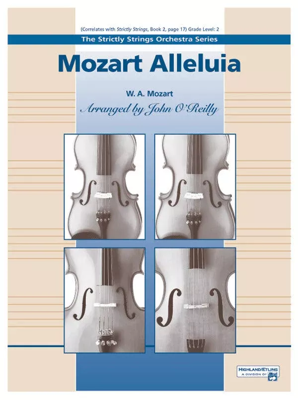 Alleluia String Orchestra Arrangement by Mozart, Strictly Strings Book 2