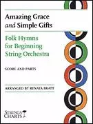 Amazing Grace and Simple Gifts