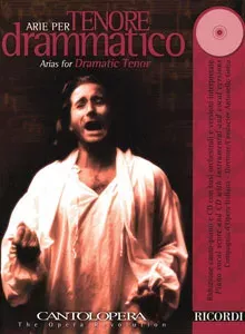 Arias for Dramatic Tenor