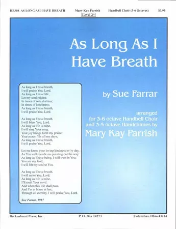 As Long as I Have Breath