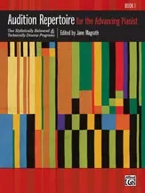Audition Repertoire for the Advancing Pianist