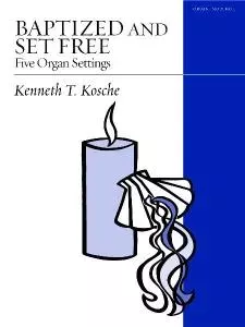 Baptized and Set Free