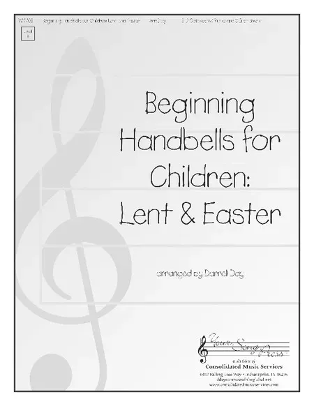 Beginning Handbells For Children Lent And Easter