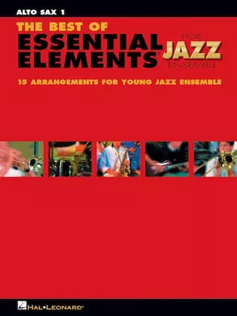 The Best of Essential Elements for Jazz Ensemble