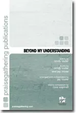 Beyond My Understanding
