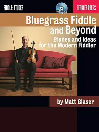 Bluegrass Fiddle and Beyond