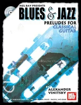 Blues and Jazz Preludes for Classical Guitar