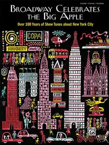 Broadway Celebrates the Big Apple