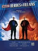 Broadway Heroes and Villains
