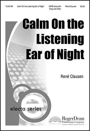 Calm on the Listening Ear of Night