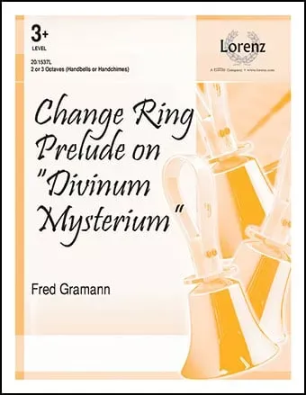 Change Ring Prelude on "Divinum Mysterium"