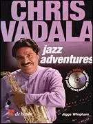 Chris Vadala Jazz Adventures