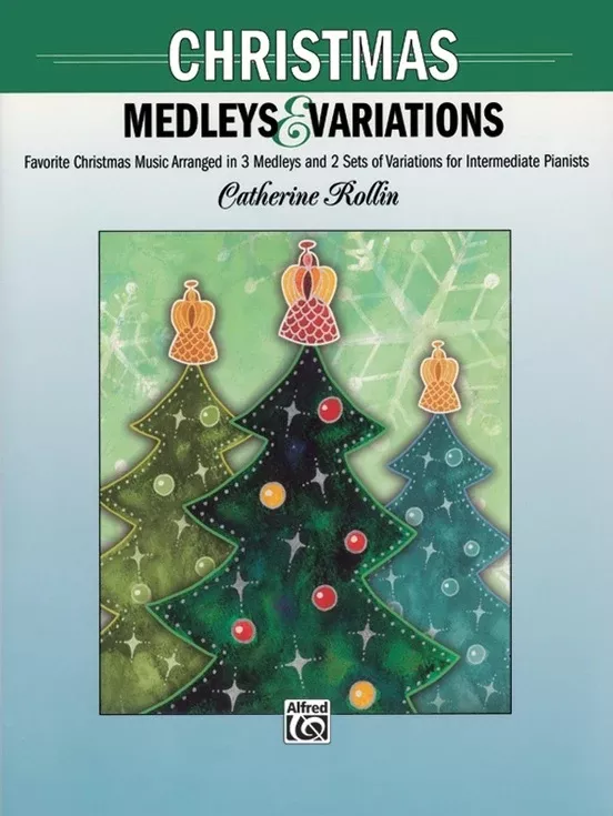 Christmas Medleys And Variations Piano