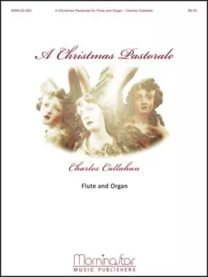 A Christmas Pastorale for Flute and Organ