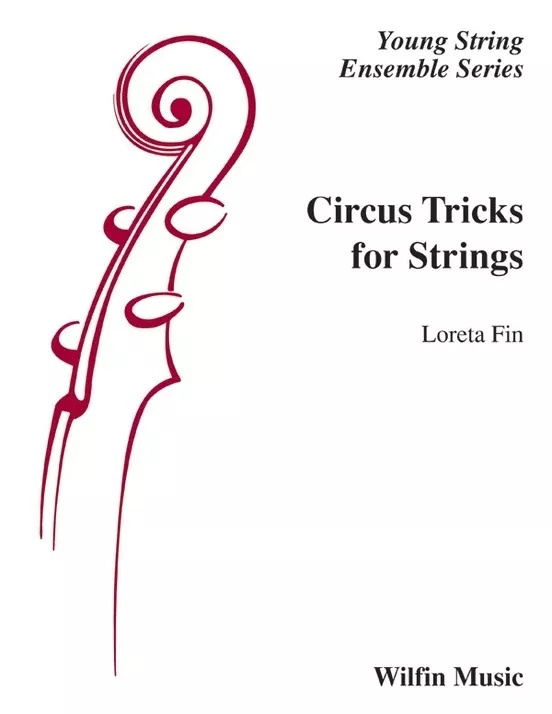 Circus Tricks For Strings String Orchestra Gr 1 Conductor Score