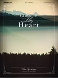 Close to Thy Heart