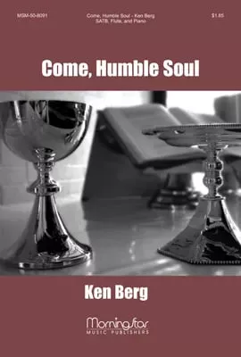 Come Humble Soul