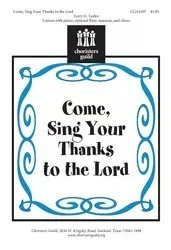 Come, Sing Your Thanks to the Lord