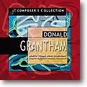 Composer's Collection: Donald Grantham