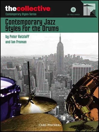 Contemporary Jazz Styles for the Drums