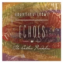 Counting Crows - ECHOES OF THE OUTLAW ROADSHOW (Vinyl LP)