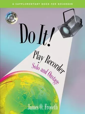 Do It! Play Recorder Solo and Onstage