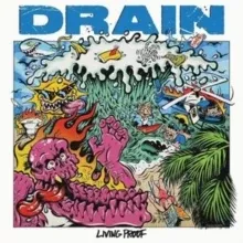 DRAIN - LIVING PROOF (Vinyl LP)