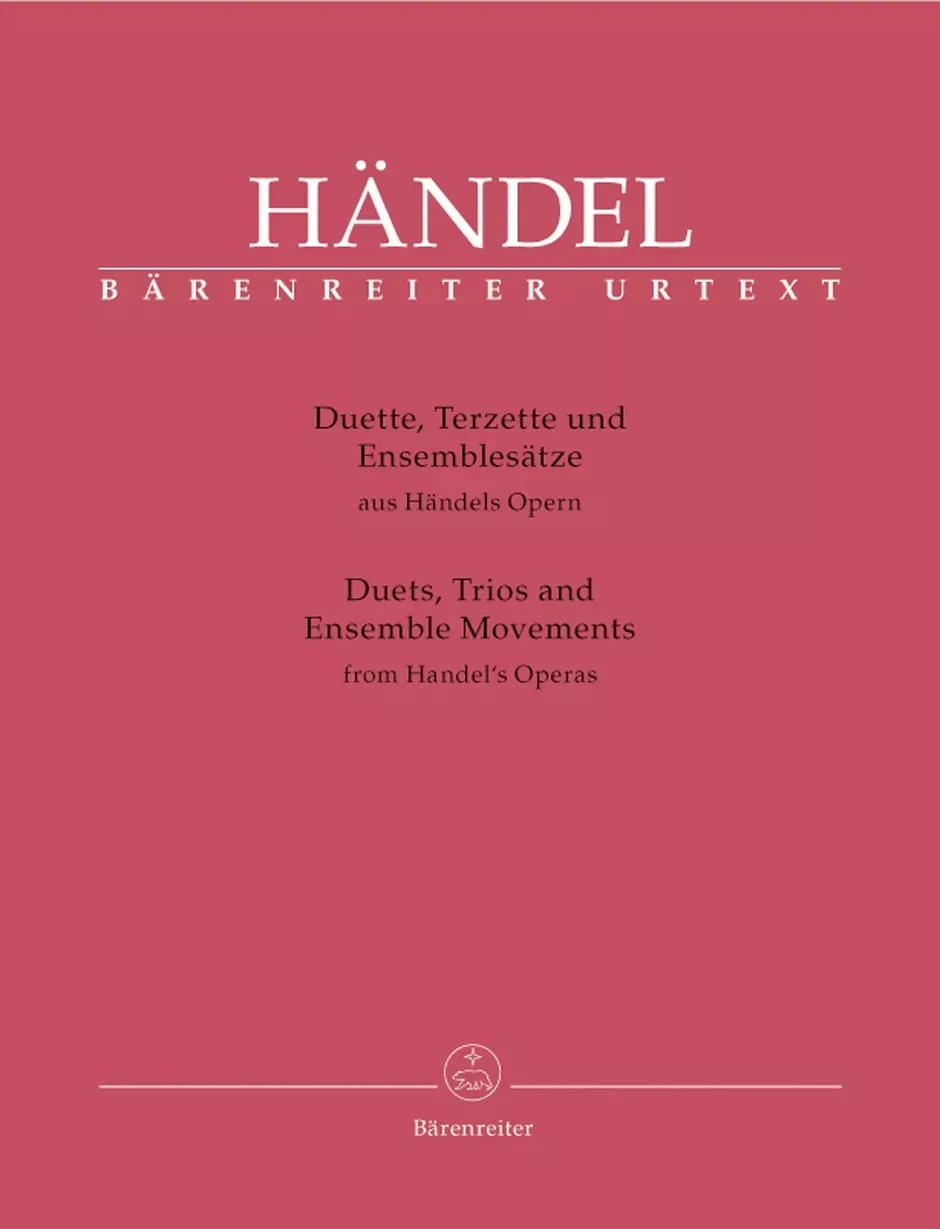 Duets, Trios and Ensemble Scenes from Handel's Operas