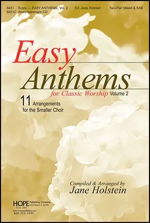 Easy Anthems for Classic Worship Vol. 2