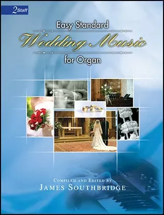 Easy Standard Wedding Music for Organ