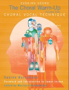 Evoking Sound: Choral Vocal Technique