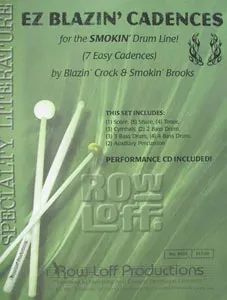 EZ Blazin' Cadences for the Smokin' Drumline!