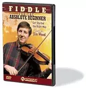 Fiddle for the Absolute Beginner