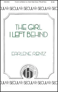 Girl I Left Behind, The