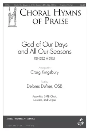 God of Our Days and All Our Seasons