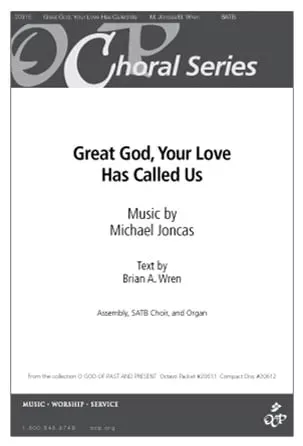 Great God, Your Love Has Called Us