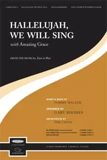 Hallelujah We Will Sing / Amazing Grace