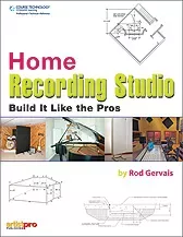 Home Recording Studio Build It Like the Pros