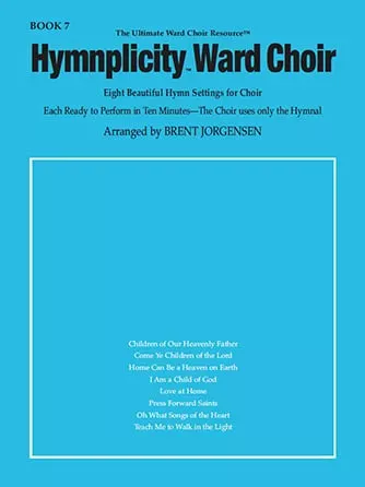 Hymnplicity Ward Choir No. 7