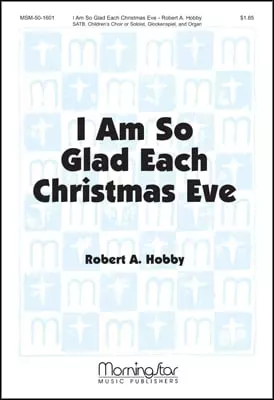 I Am So Glad Each Christmas Eve